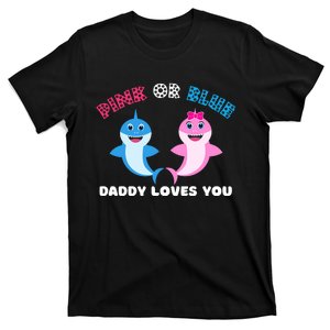 Pink Or Blue Daddy Loves You Gender Reveal Maternity T-Shirt