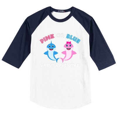 Pink Or Blue Daddy Loves You Gender Reveal Maternity Baseball Sleeve Shirt