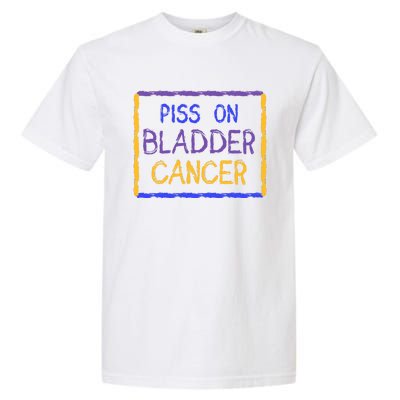 Piss On Bladder Cancer Purple Blue Yellow Ribbon Dysuria Urologist Garment-Dyed Heavyweight T-Shirt