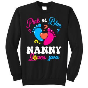 Pink Or Blue Nanny Loves You Baby Gender Reveal Sweatshirt