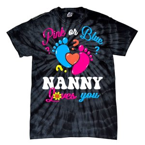 Pink Or Blue Nanny Loves You Baby Gender Reveal Tie-Dye T-Shirt