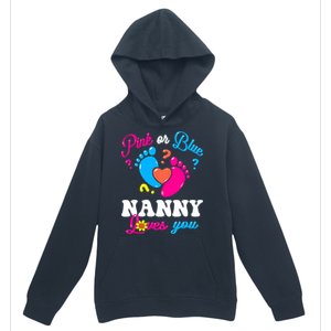 Pink Or Blue Nanny Loves You Baby Gender Reveal Urban Pullover Hoodie