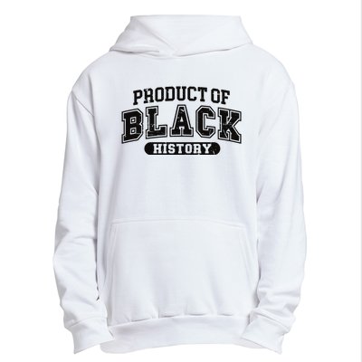 Product Of Black History Month Urban Pullover Hoodie