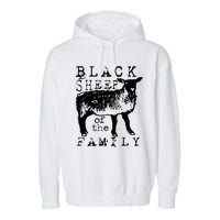 Proud Outcast Black Sheep Of The Family Garment-Dyed Fleece Hoodie