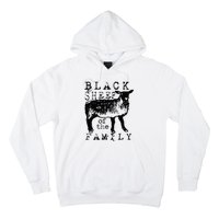 Proud Outcast Black Sheep Of The Family Hoodie