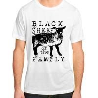 Proud Outcast Black Sheep Of The Family Adult ChromaSoft Performance T-Shirt