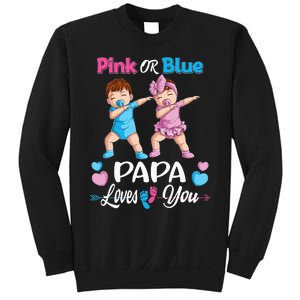 Pink Or Blue Papa Loves You Baby Gender Reveal Party Sweatshirt