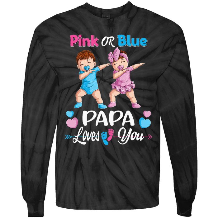 Pink Or Blue Papa Loves You Baby Gender Reveal Party Tie-Dye Long Sleeve Shirt