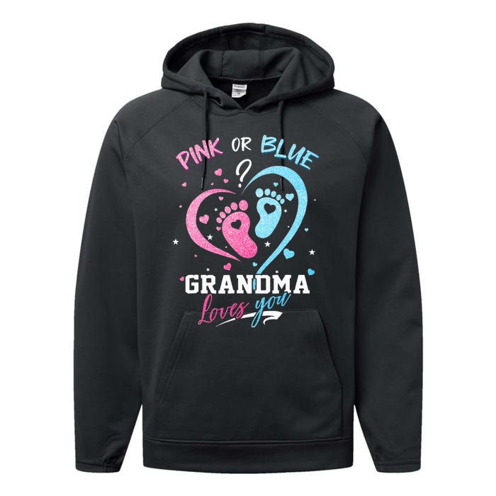 Pink Or Blue Grandma Loves You Gender Reveal Baby Gifts Mom Performance Fleece Hoodie