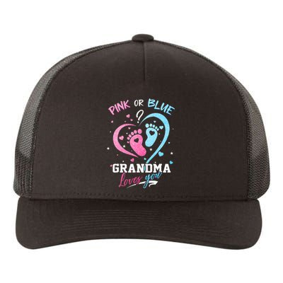 Pink Or Blue Grandma Loves You Gender Reveal Baby Gifts Mom Yupoong Adult 5-Panel Trucker Hat