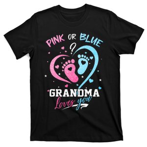 Pink Or Blue Grandma Loves You Gender Reveal Baby Gifts Mom T-Shirt