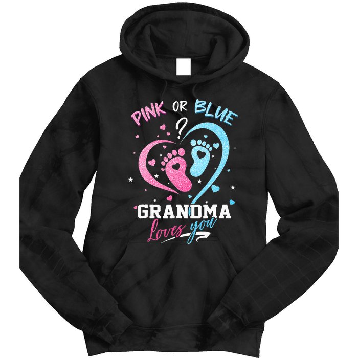 Pink Or Blue Grandma Loves You Gender Reveal Baby Gifts Mom Tie Dye Hoodie