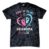 Pink Or Blue Grandma Loves You Gender Reveal Baby Gifts Mom Tie-Dye T-Shirt