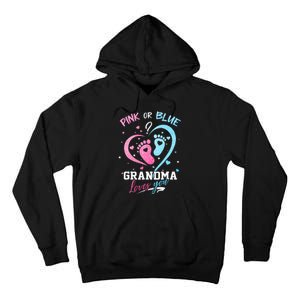 Pink Or Blue Grandma Loves You Gender Reveal Baby Gifts Mom Tall Hoodie