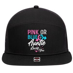 Pink Or Blue Auntie Loves You Gender Reveal Aunt 7 Panel Mesh Trucker Snapback Hat