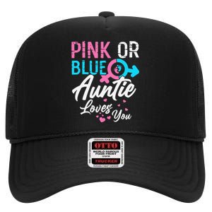 Pink Or Blue Auntie Loves You Gender Reveal Aunt High Crown Mesh Back Trucker Hat