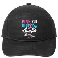 Pink Or Blue Auntie Loves You Gender Reveal Aunt 7-Panel Snapback Hat