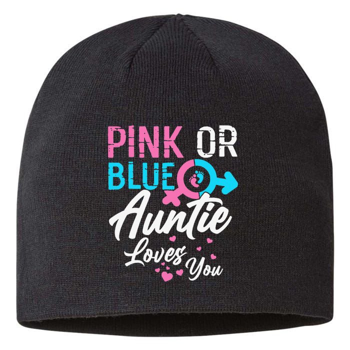 Pink Or Blue Auntie Loves You Gender Reveal Aunt Sustainable Beanie