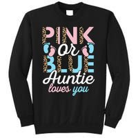 Pink Or Blue Auntie Loves You Gender Reveal Baby Shower Aunt Sweatshirt