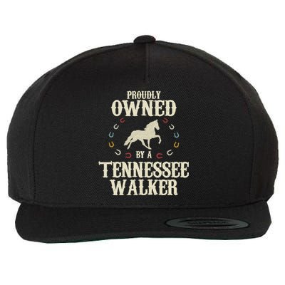 Proudly Owned By A Horse Father Mother Tennessee Walker Cool Gift Wool Snapback Cap