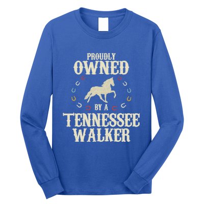 Proudly Owned By A Horse Father Mother Tennessee Walker Cool Gift Long Sleeve Shirt