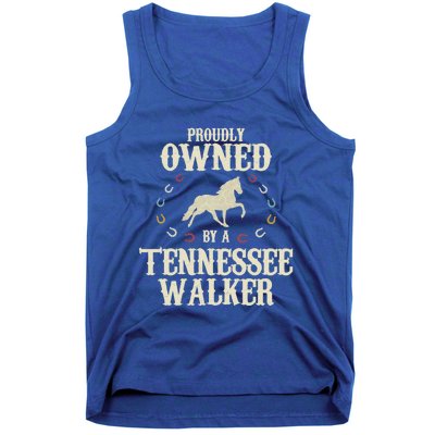 Proudly Owned By A Horse Father Mother Tennessee Walker Cool Gift Tank Top