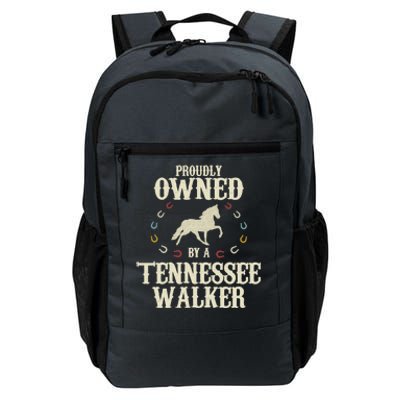 Proudly Owned By A Horse Father Mother Tennessee Walker Cool Gift Daily Commute Backpack