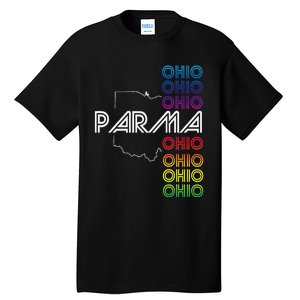 Parma Ohio City Oh Souvenir Tall T-Shirt