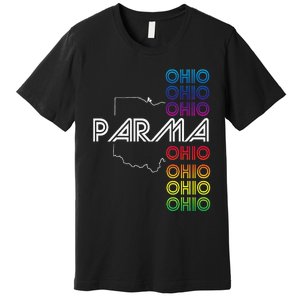 Parma Ohio City Oh Souvenir Premium T-Shirt