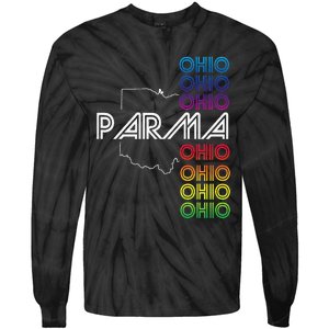 Parma Ohio City Oh Souvenir Tie-Dye Long Sleeve Shirt