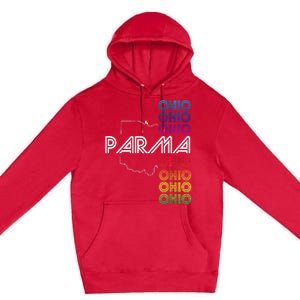 Parma Ohio City Oh Souvenir Premium Pullover Hoodie