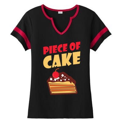 Piece Of Cake Snack Baking Cake Ladies Halftime Notch Neck Tee