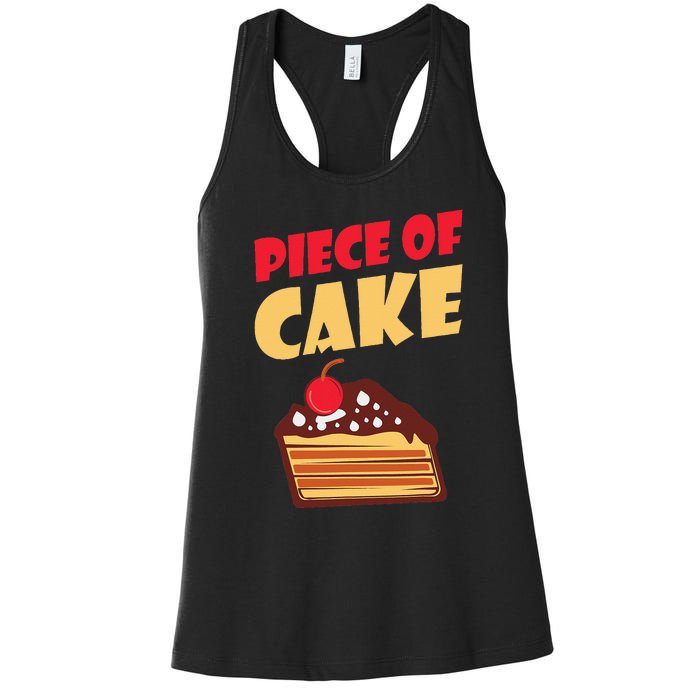 Piece Of Cake Snack Baking Cake Women's Racerback Tank