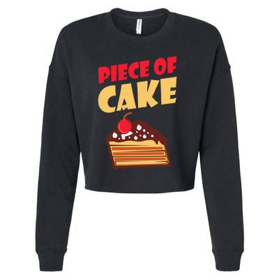 Piece Of Cake Snack Baking Cake Cropped Pullover Crew