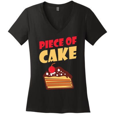 Piece Of Cake Snack Baking Cake Women's V-Neck T-Shirt