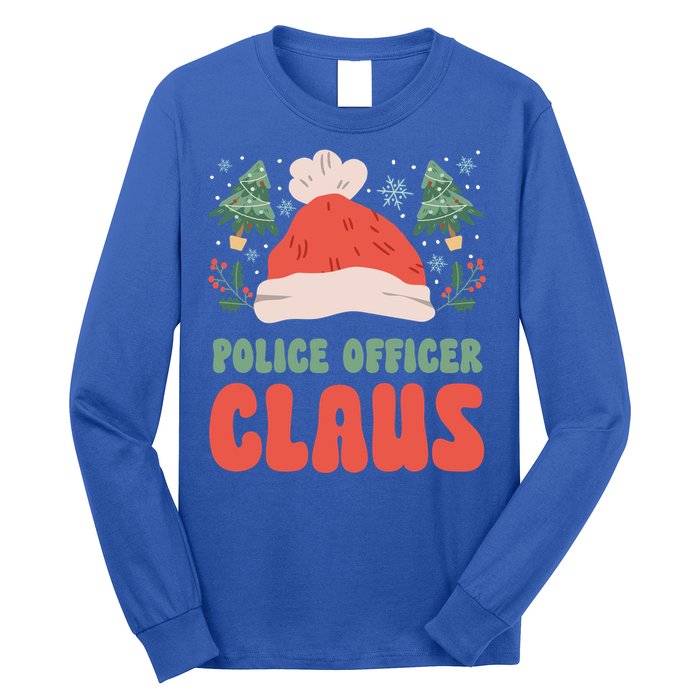 Police Officer Claus Christmas Working Holiday Funny Gift Long Sleeve Shirt