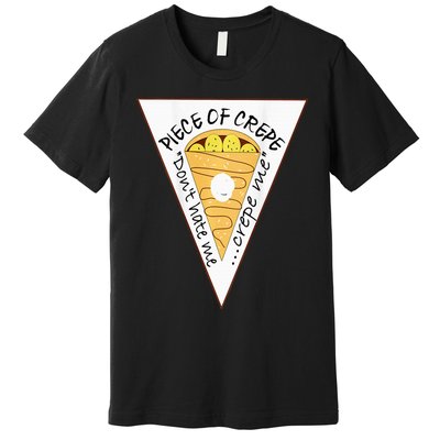 Piece Of Crepe Merch Premium T-Shirt