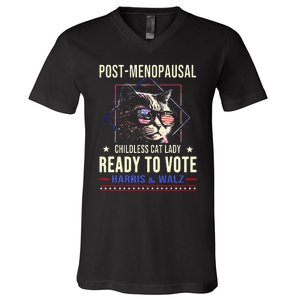 Post Opausal Childless Cat Lady Ready To Vote Kamala V-Neck T-Shirt