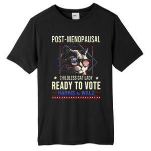 Post Opausal Childless Cat Lady Ready To Vote Kamala Tall Fusion ChromaSoft Performance T-Shirt