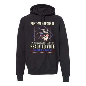 Post Opausal Childless Cat Lady Ready To Vote Kamala Premium Hoodie