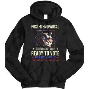 Post Opausal Childless Cat Lady Ready To Vote Kamala Tie Dye Hoodie