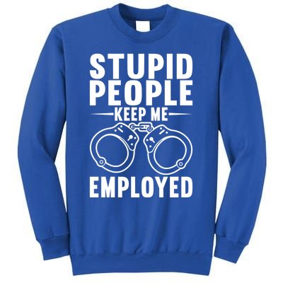 Police Officer Cop Police Policeman Gift Sweatshirt