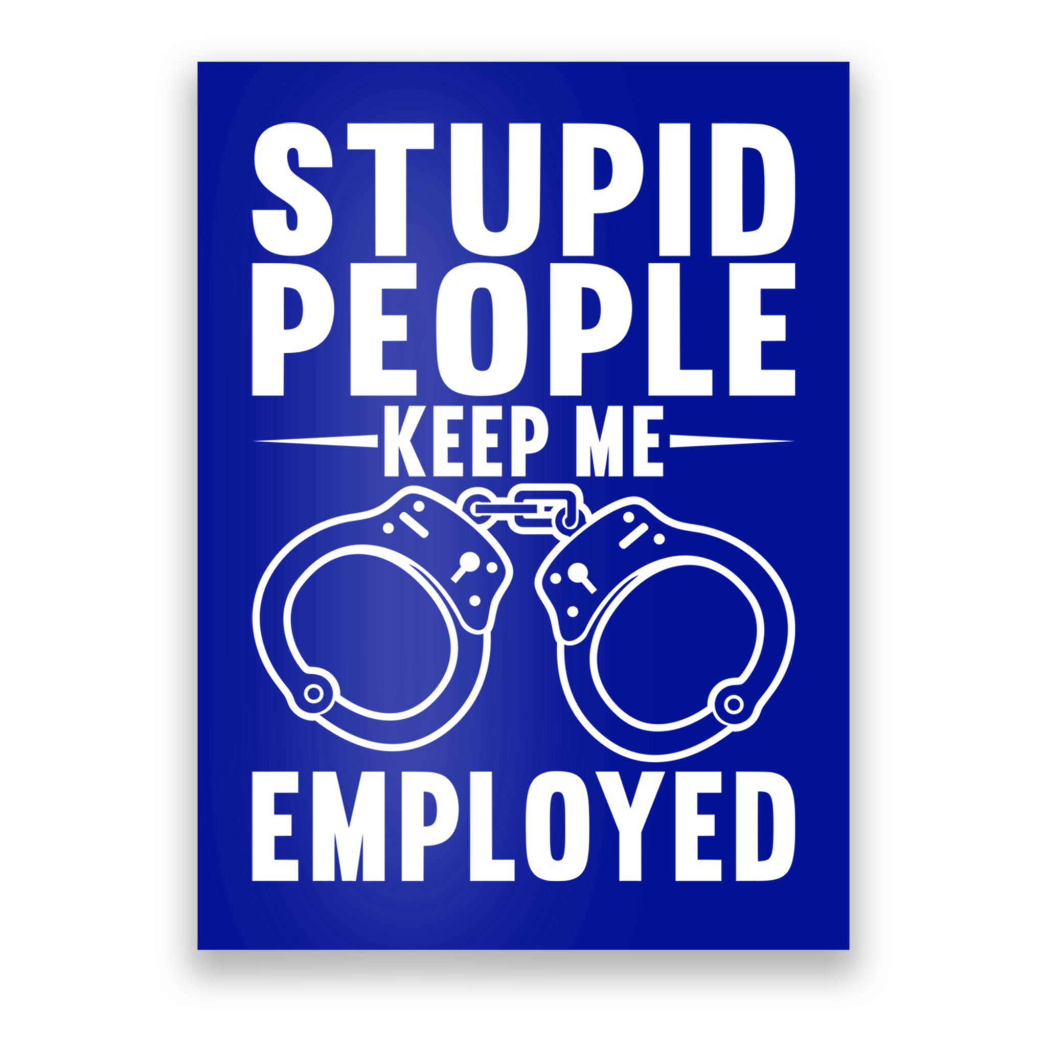 Police Officer Cop Police Policeman Gift Poster