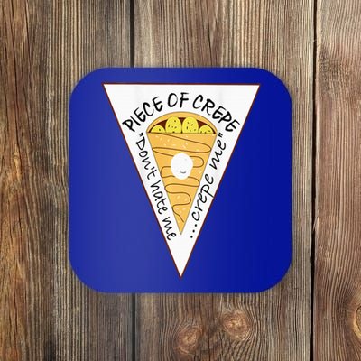 Piece Of Crepe Merch Coaster