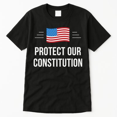 Protect Our Constitution Tall T-Shirt