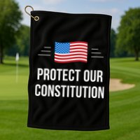 Protect Our Constitution Golf Towel