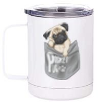 Pocket Pug Cute 12 oz Stainless Steel Tumbler Cup