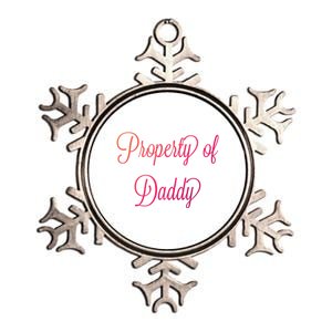 Property Of Daddy Great Gift Metallic Star Ornament