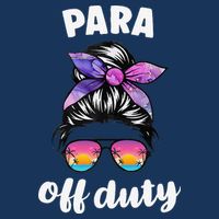 Para Off Duty Paraprofessional Last Day Of School Messy Bun 16 in Basic Backpack