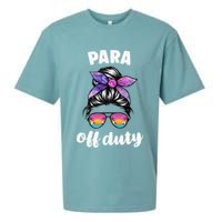 Para Off Duty Paraprofessional Last Day Of School Messy Bun Sueded Cloud Jersey T-Shirt
